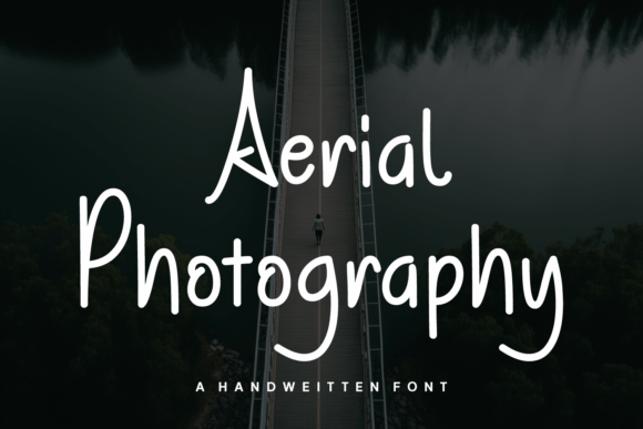 Aerial Photography: A Charming Handwritten Font for Creative Projects
