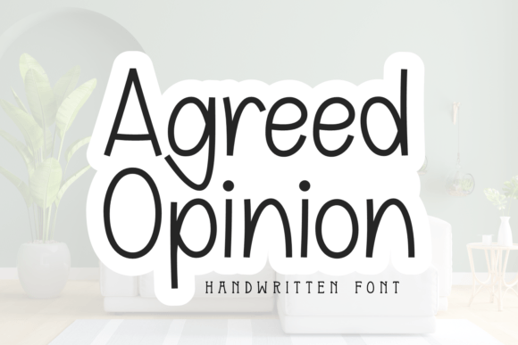 Agreed Opinion Typeface Review: A Sweet Handwritten Font for Digital Brands