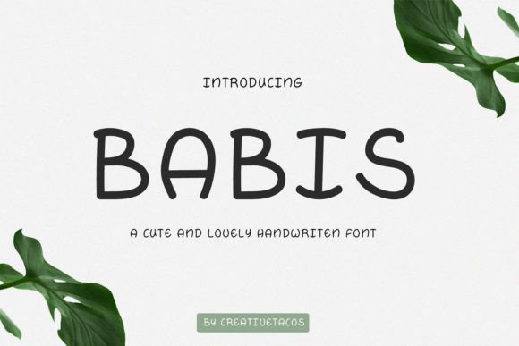 Babis: The Handwritten Typeface That Elevates Campaign Creativity