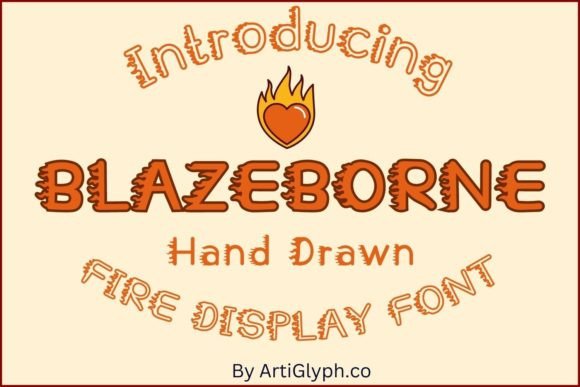 Blazeborne Fire: The Font That Sparks Campaign Creativity
