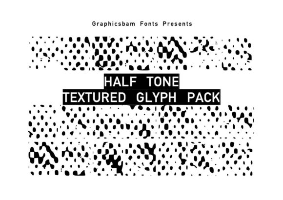 Halftone Textured Glyphs: A Creative Typeface for Distinct Brand Identity