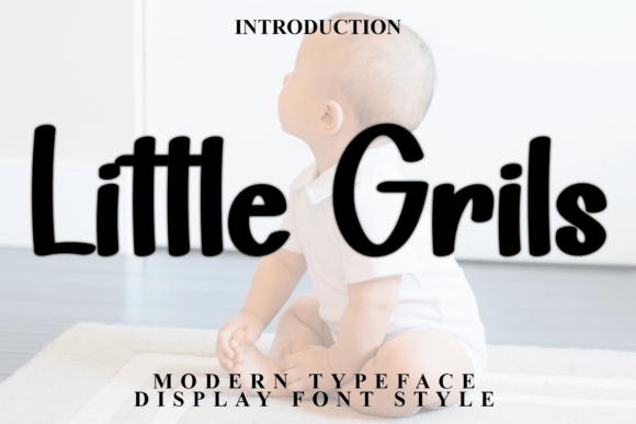 Little Girls Font: A Stylish Typeface for Editorial Design