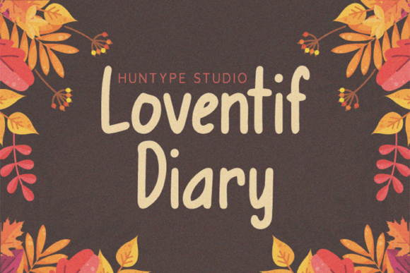 Loventif Diary: The Handwritten Typeface That Elevates Campaign Visuals