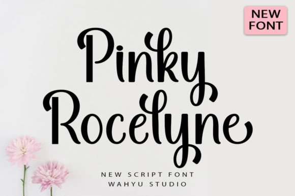 Pinky Rocelyne: A Handwritten Typeface for Natural Brand Identity