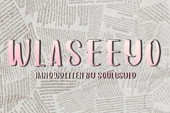 Wlaseeyo: A Script Handwritten Typeface for Warm Editorial Design